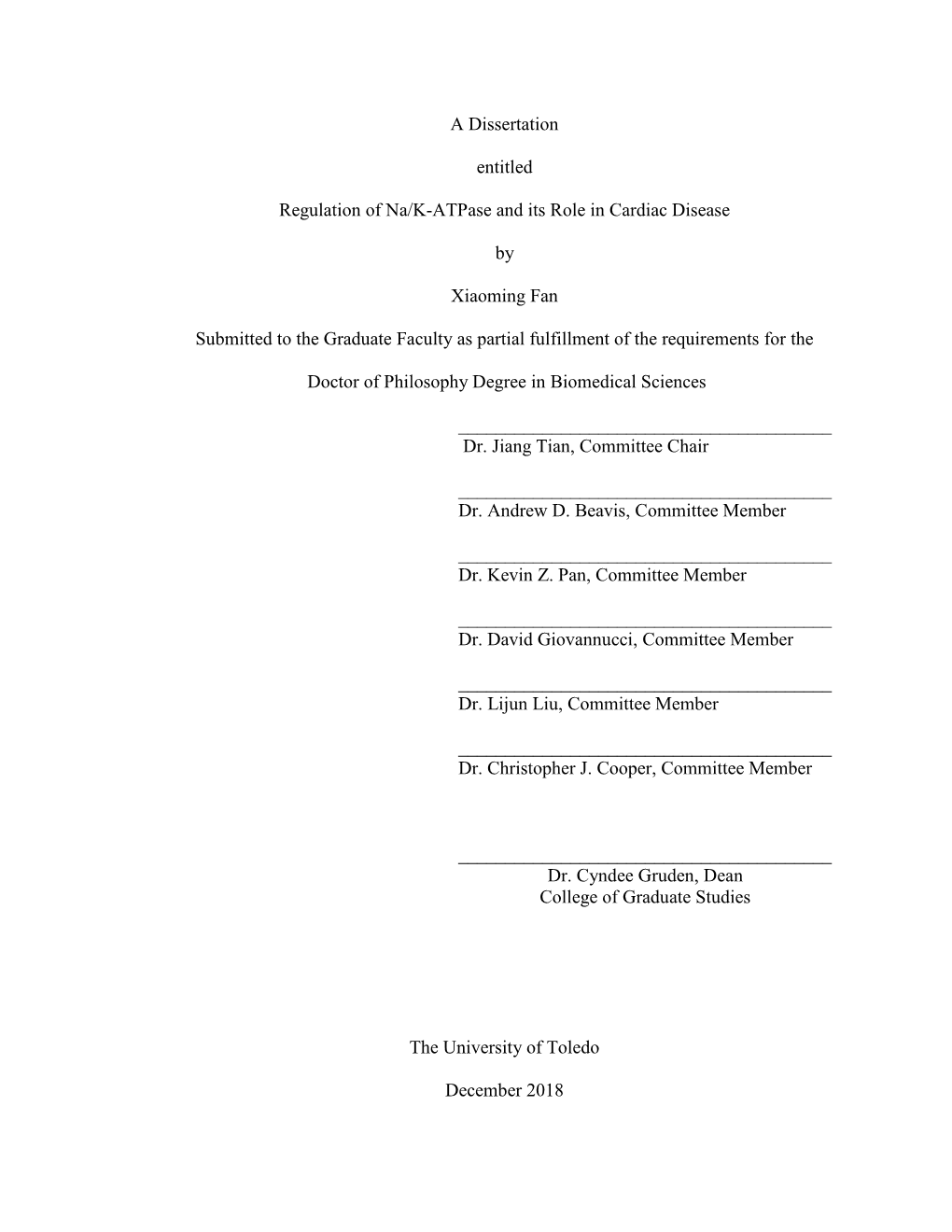 A Dissertation Entitled Regulation of Na/K-Atpase and Its Role In