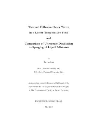 Thermal Diffusion Shock Waves in a Linear Temperature Field And