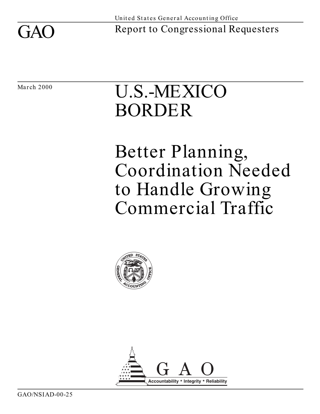 GAO U.S.-MEXICO BORDER Better Planning, Coordination Needed To