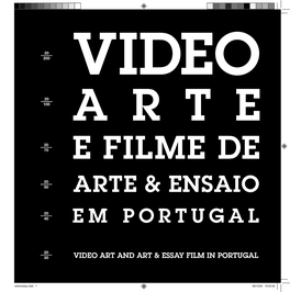 Video Art and Art & Essay Film in Portugal