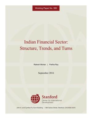 Indian Financial Sector: Structure, Trends, and Turns