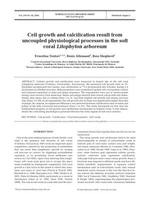 Cell Growth and Calcification Result from Uncoupled Physiological Processes in the Soft Coral Litophyton Arboreum