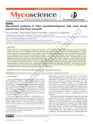 Mycorrhizal Synthesis of Tuber Pseudohimalayense with Seven Broad
