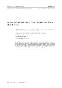 Quantum Mechanics on a Planck Lattice and Black Hole Physics