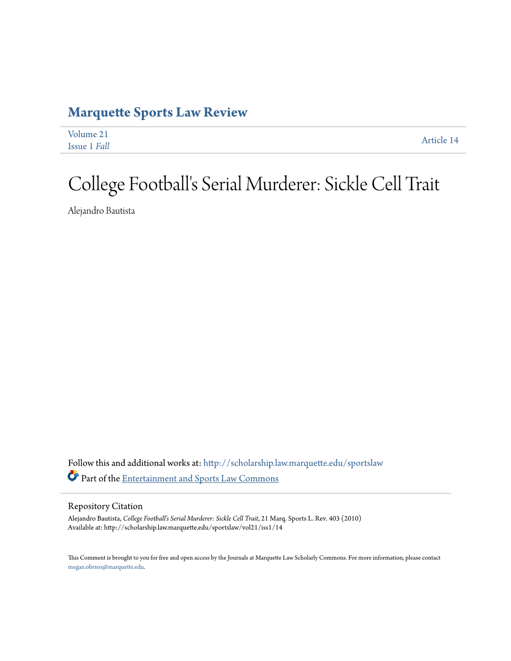 College Football's Serial Murderer: Sickle Cell Trait Alejandro Bautista