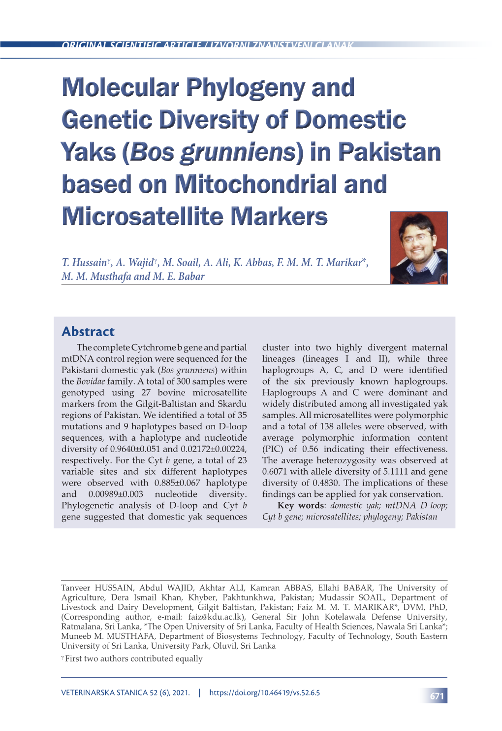 Molecular Phylogeny and Genetic Diversity of Domestic Yaks (Bos Grunniens) in Pakistan Based on Mitochondrial and Microsatellite Markers