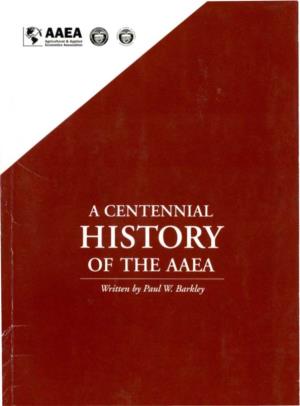 A Centennial History of the AAEA