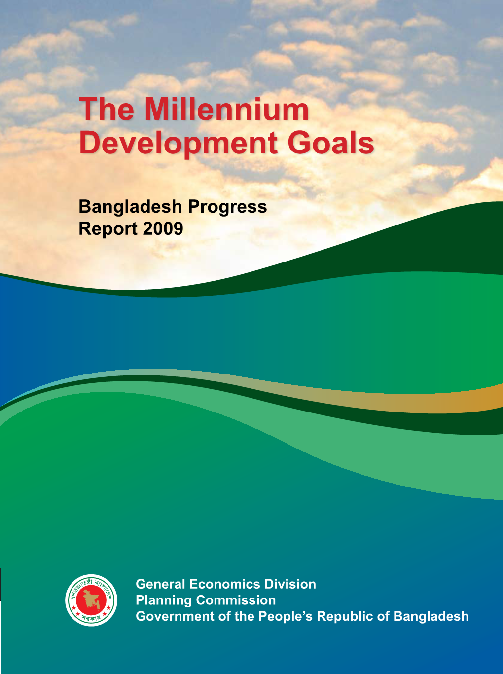 The Millennium Development Goals