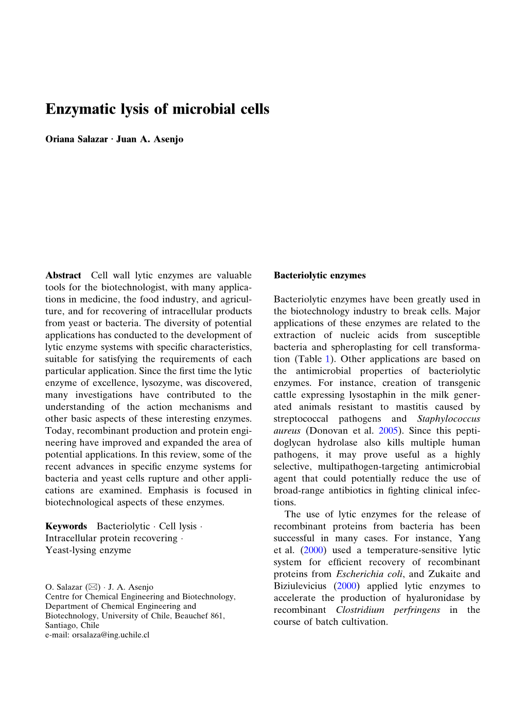 Enzymatic Lysis of Microbial Cells