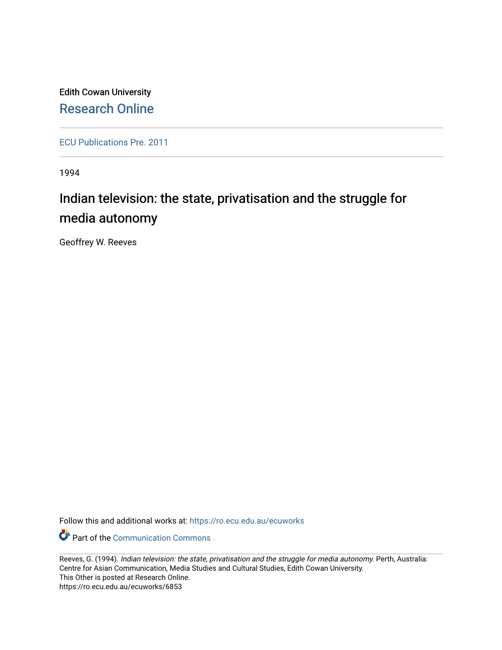 Indian Television: the State, Privatisation and the Struggle for Media Autonomy