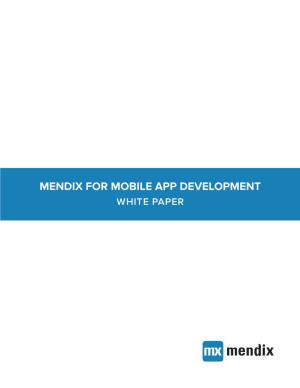Mendix for Mobile App Development White Paper Table of Contents