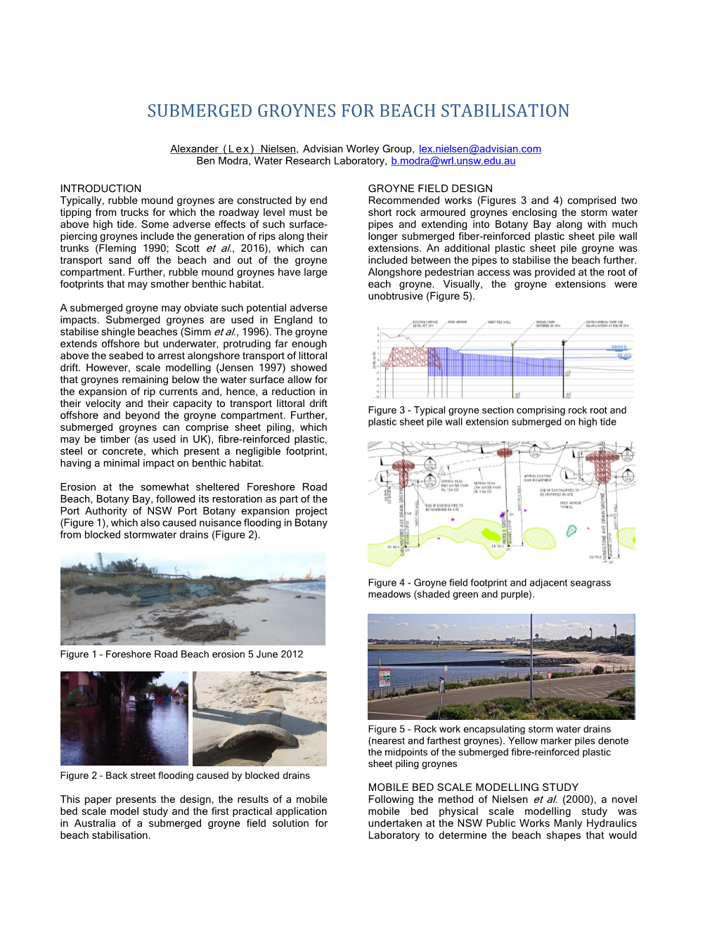 Submerged Groynes for Beach Stabilisation