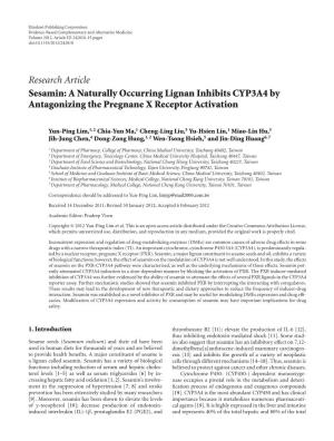 Research Article Sesamin: a Naturally Occurring Lignan Inhibits CYP3A4 by Antagonizing the Pregnane X Receptor Activation