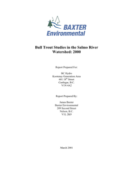 Bull Trout Studies in the Salmo River Watershed: 2000