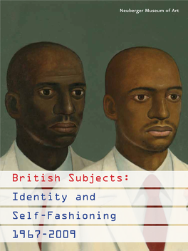 British Subjects: Identity and Self-Fashioning 19 67-2009 for Full Functionality Please Open Using Acrobat 8