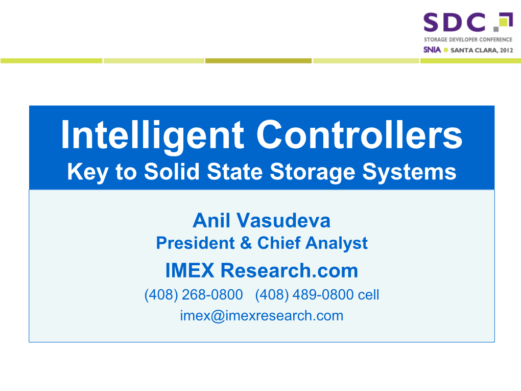 Intelligent Controllers Key to Solid State Storage Systems