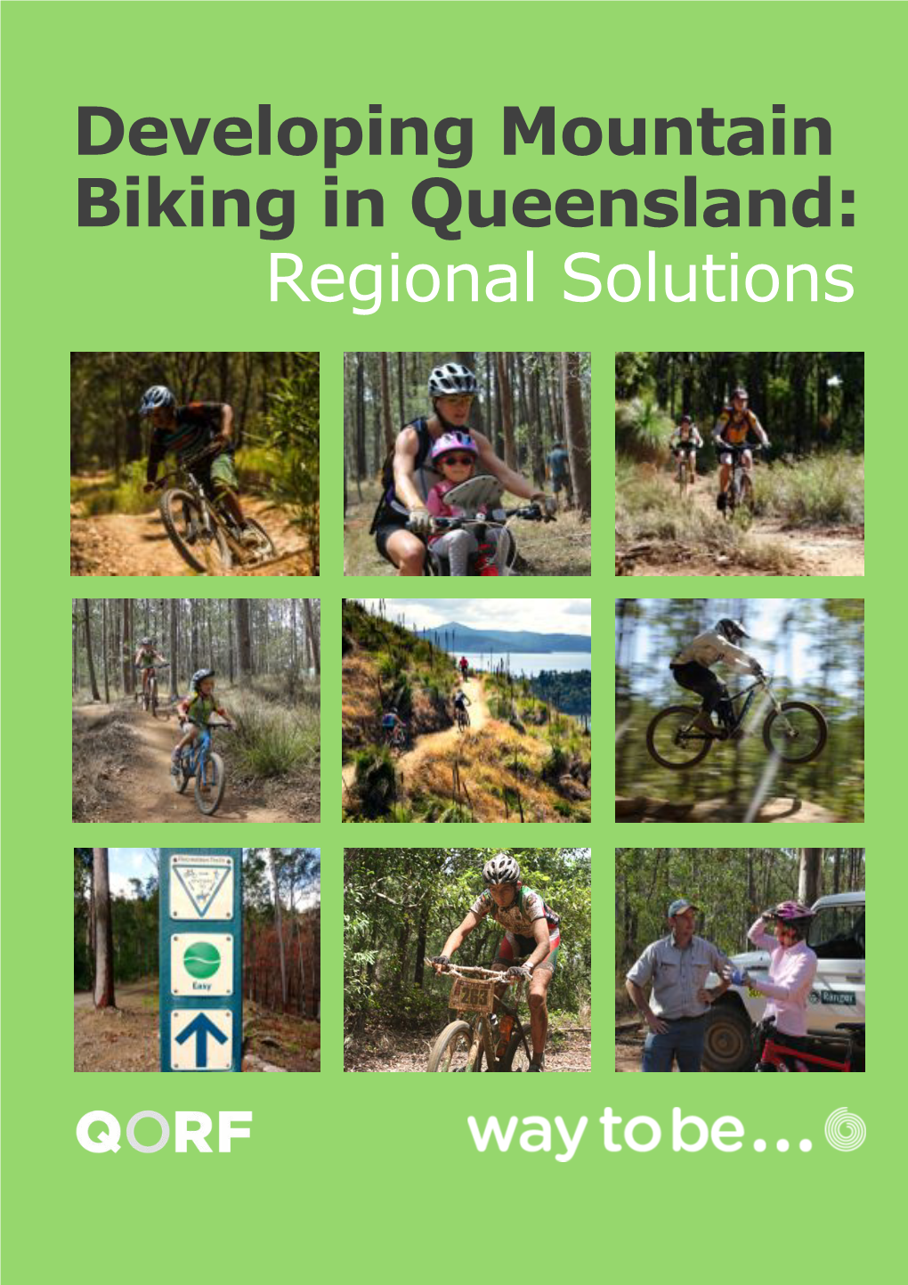 Developing Mountain Biking in Queensland: Regional Solutions