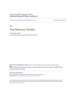 Toni Morrison: Paradise a Yemisi Jimoh, Phd University of Massachusetts Amherst, Jimoh@Afroam.Umass.Edu