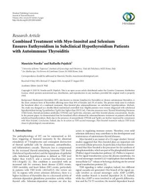 Research Article Combined Treatment with Myo-Inositol and Selenium Ensures Euthyroidism in Subclinical Hypothyroidism Patients with Autoimmune Thyroiditis