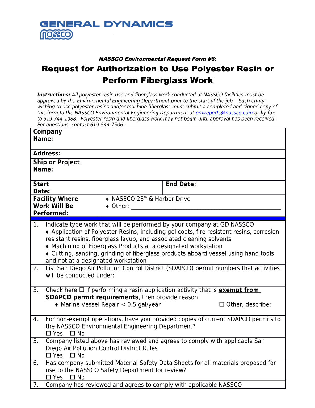 Application for Authorization to Use Polyester Resins (Fiberglass Layup)