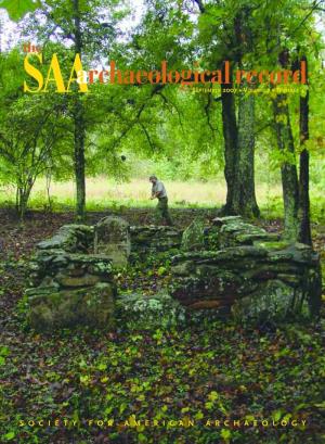 The SAA Archaeological Record (ISSN 1532-7299) Is Published ﬁve Times a Year Andrew Duff and Is Edited by Andrew Duff