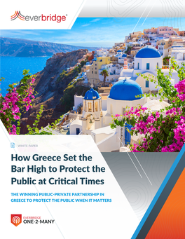 How Greece Set the Bar High to Protect the Public at Critical Times