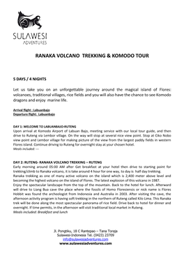 Ranaka Volcano Trekking & Komodo Tour