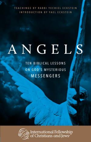 Angels: God's Mysterious Messengers