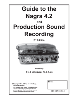 Guide to the Nagra 4.2 Production Sound Recording