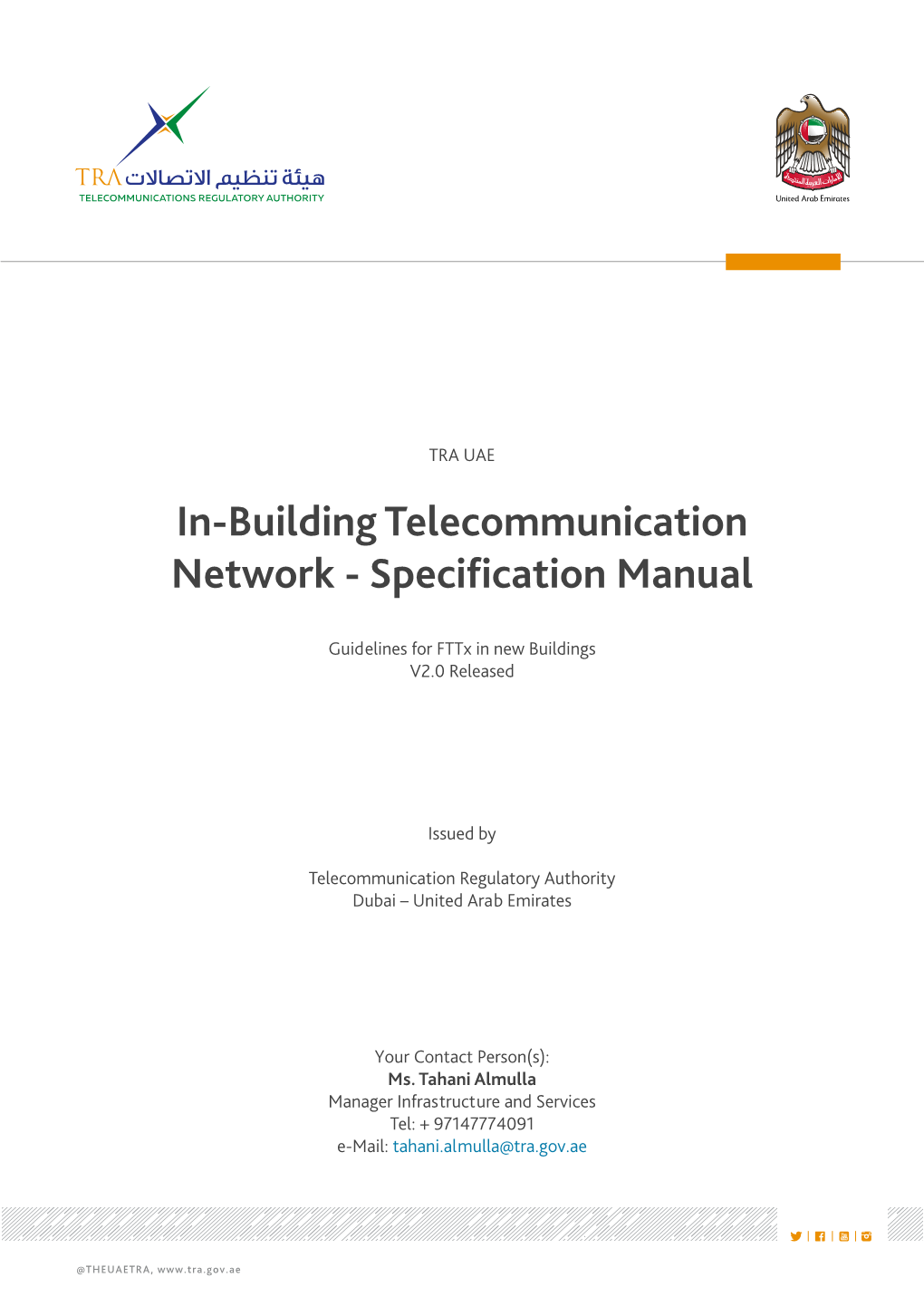 In-Building Telecommunication Network - Speciﬁcation Manual