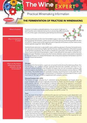 The Fermentation of Fructose in Winemaking