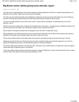 Big Brown Trainer Admits Giving Horse Steroids: Report Page 1 of 1