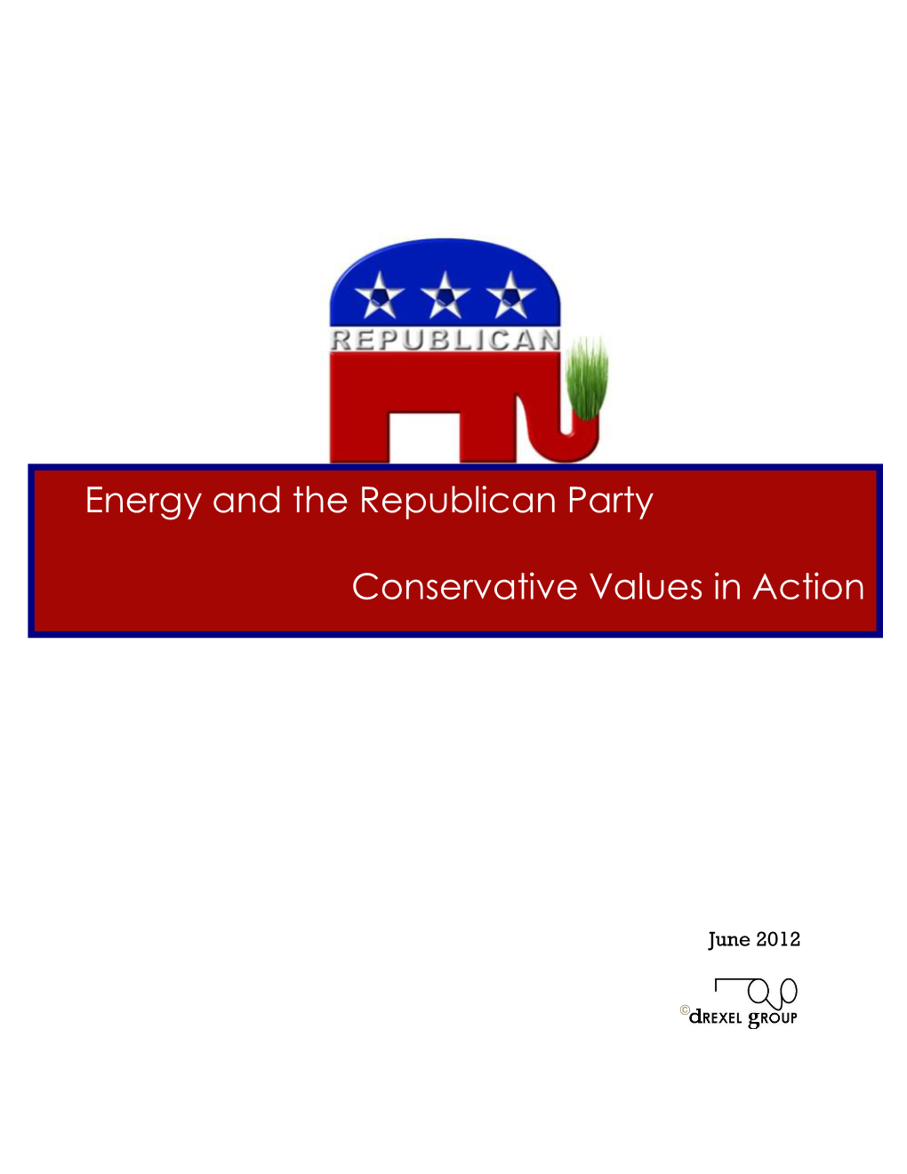 Energy and the Republican Party Conservative