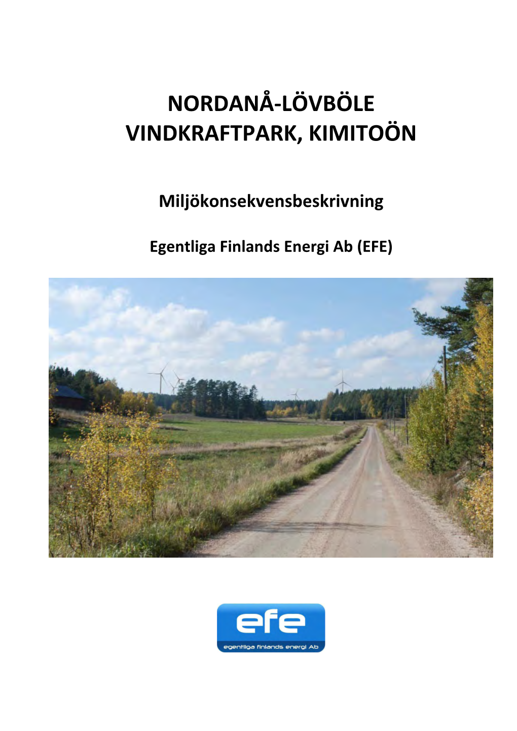 Nordanå-Lövböle Vindkraftpark, Kimitoön