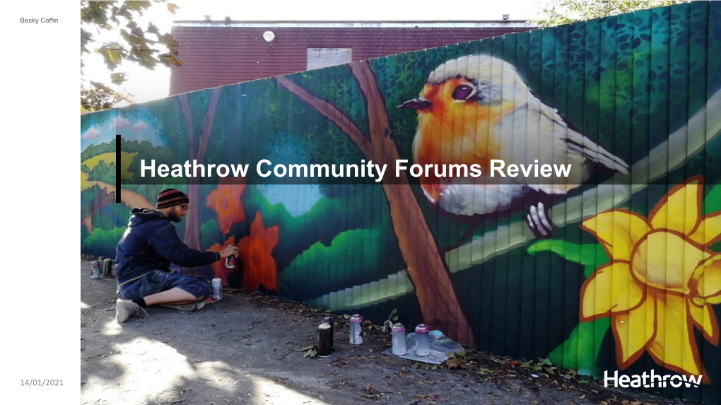 Heathrow Community Forums Review