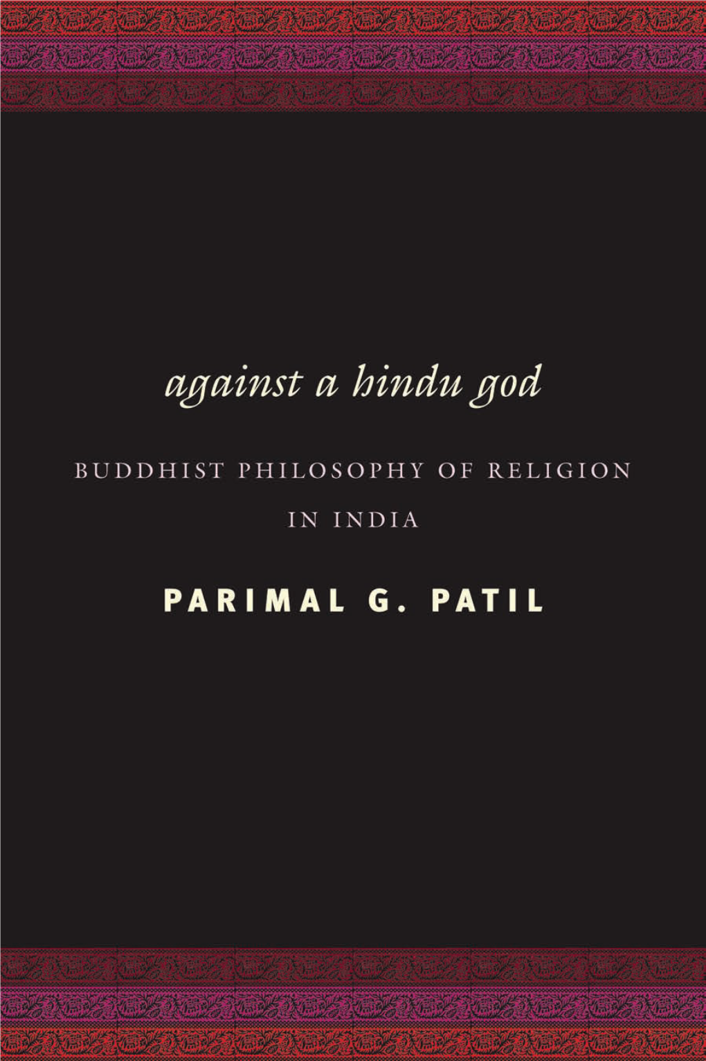 Against a Hindu God