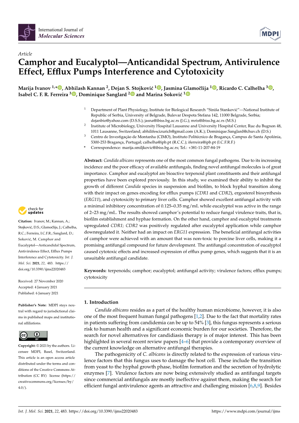 Camphor and Eucalyptol—Anticandidal Spectrum, Antivirulence Effect, Efﬂux Pumps Interference and Cytotoxicity