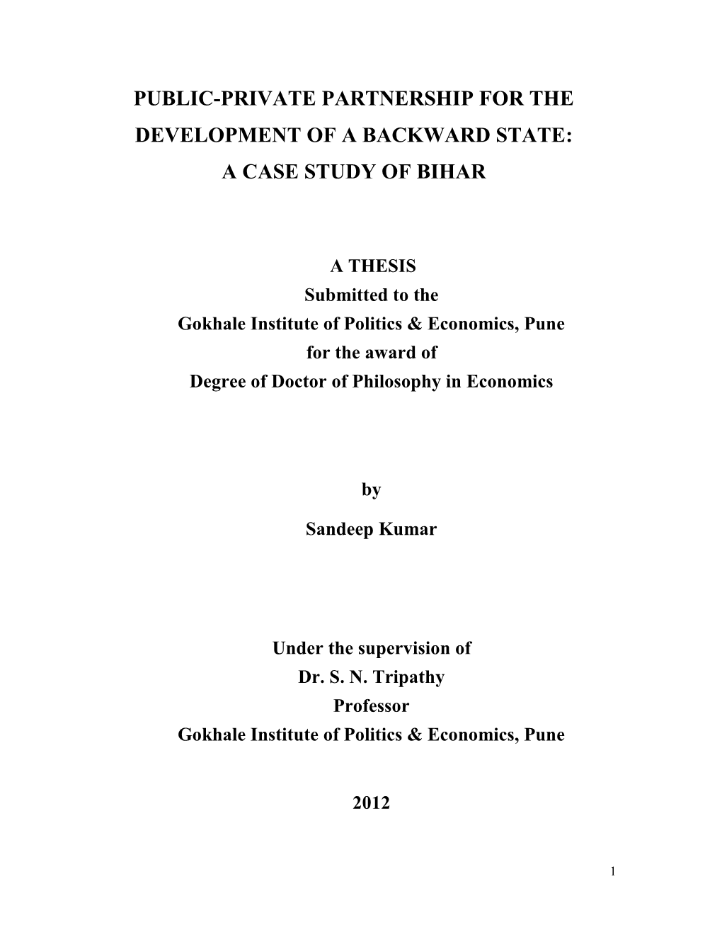 Public-Private Partnership for the Development of a Backward State: a Case Study of Bihar
