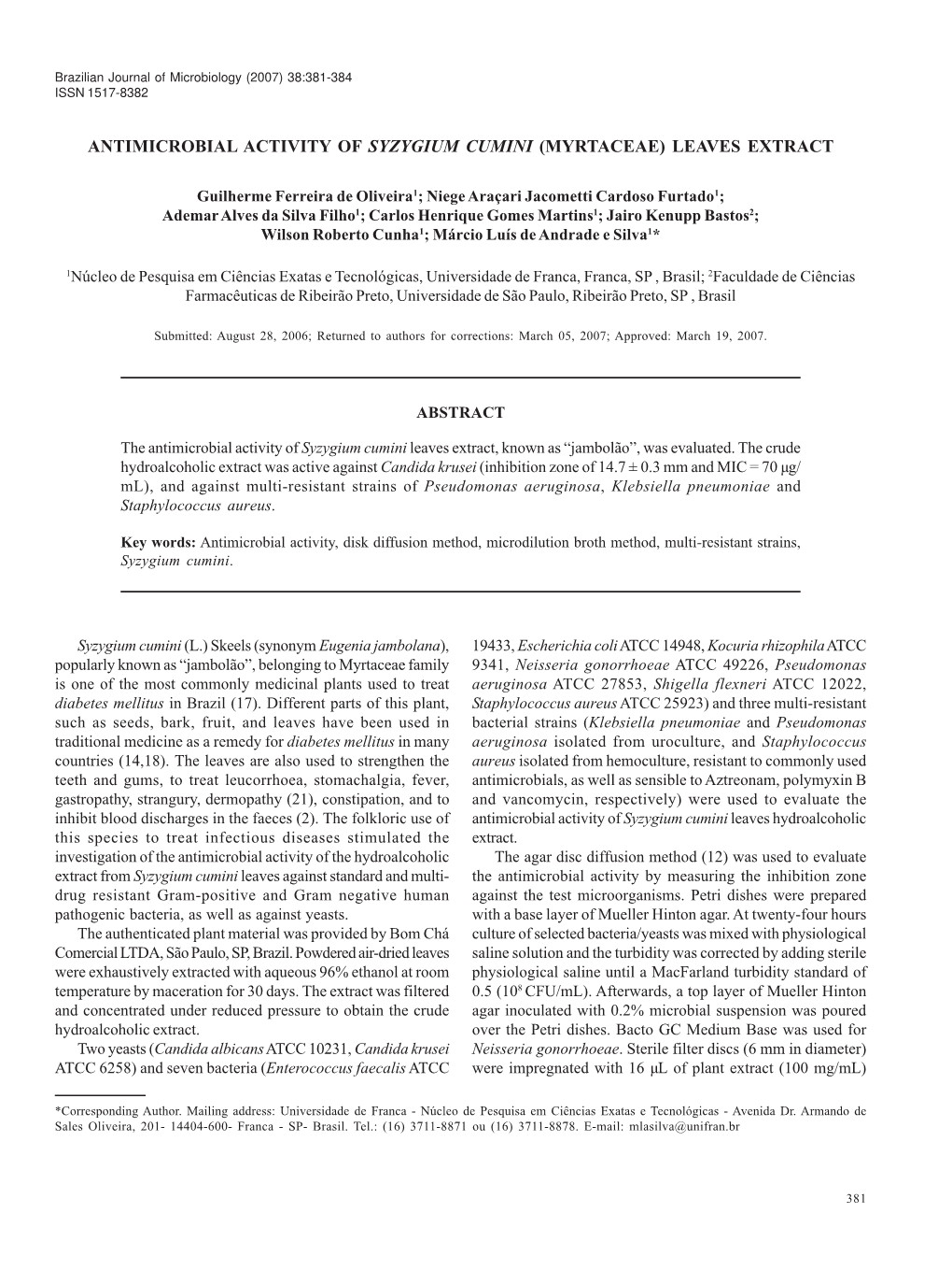 Antimicrobial Activity of Syzygium Cumini (Myrtaceae) Leaves Extract