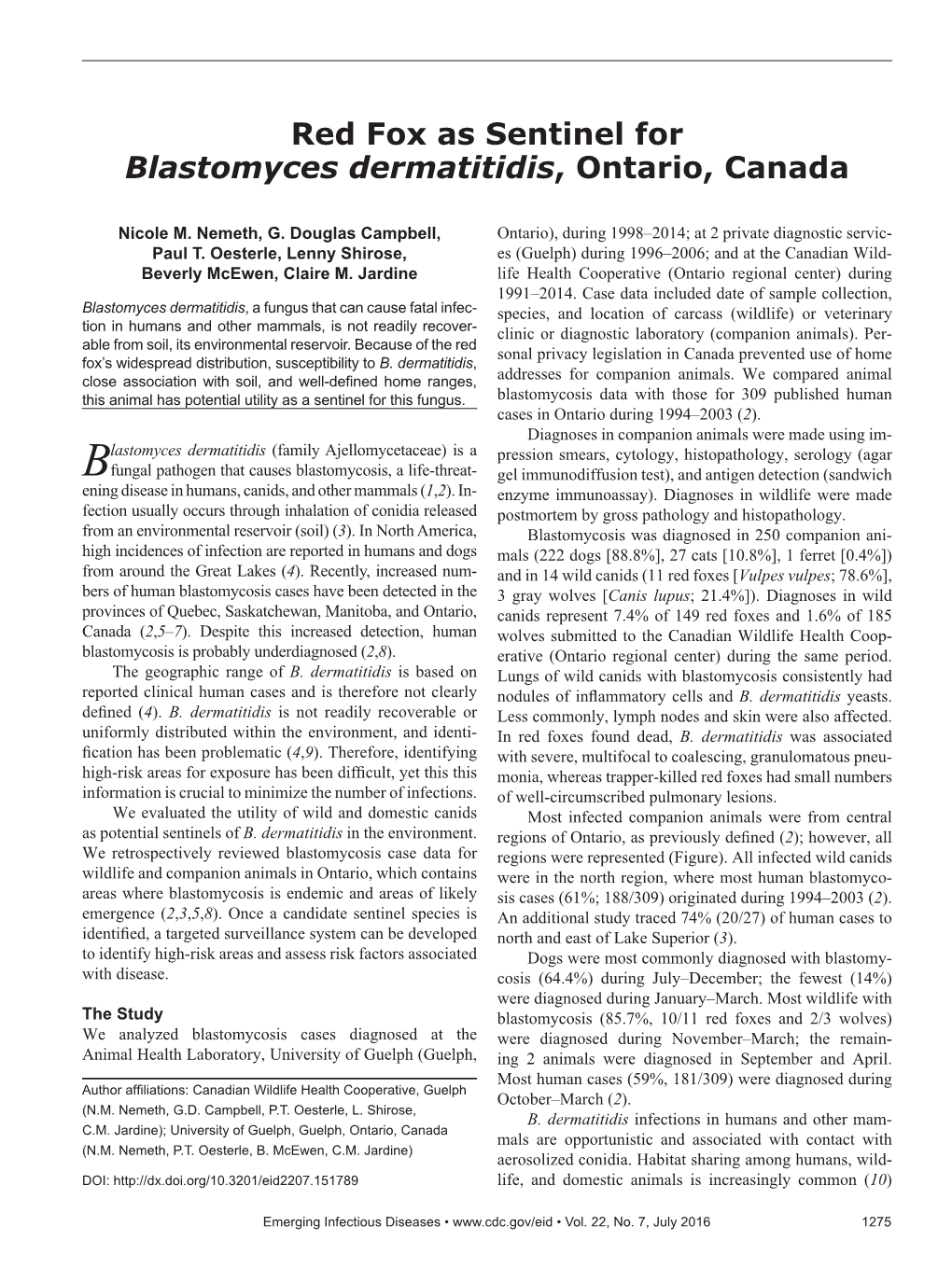 Red Fox As Sentinel for Blastomyces Dermatitidis, Ontario, Canada