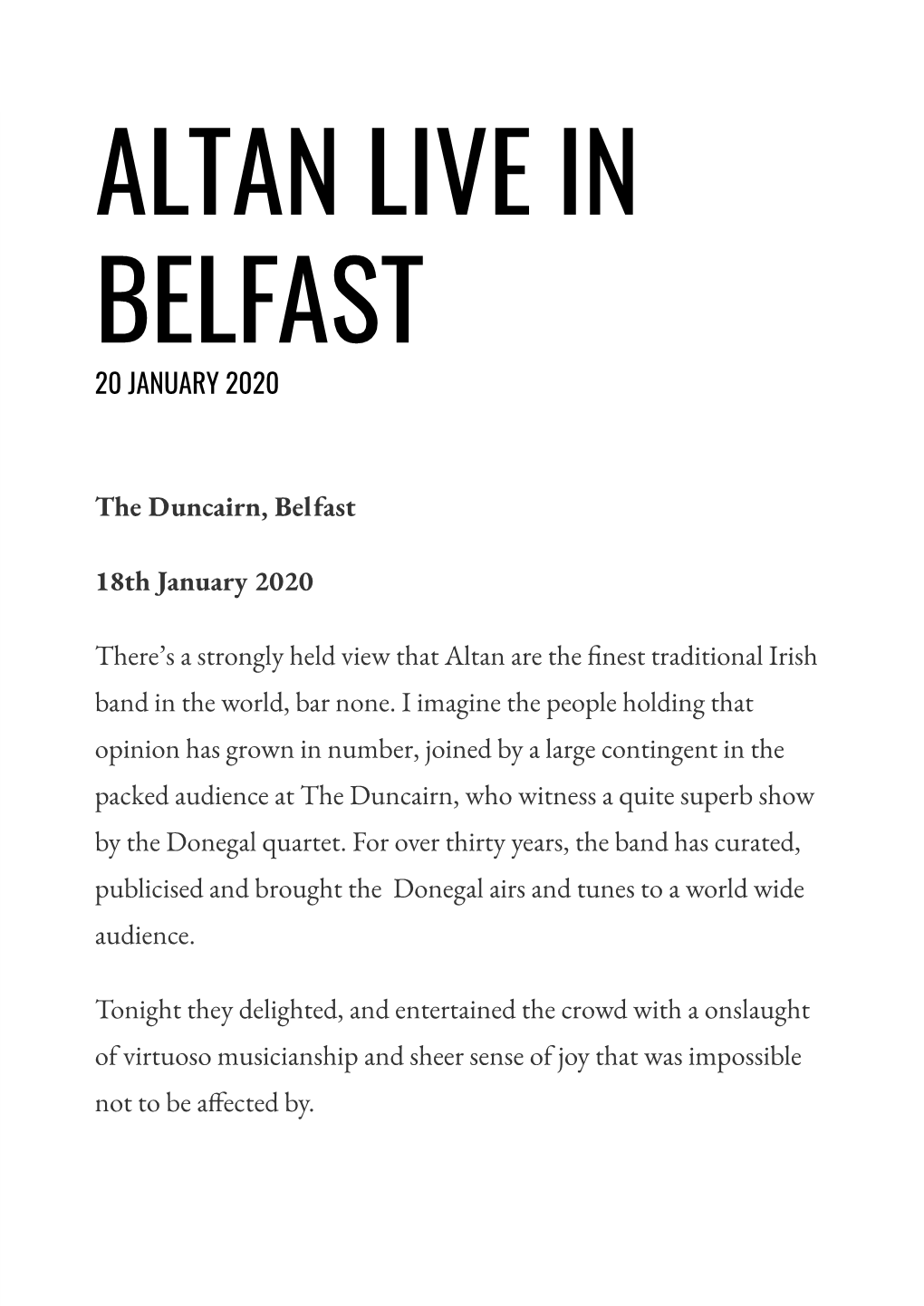The Duncairn, Belfast 18Th January 2020 There's a Strongly Held View