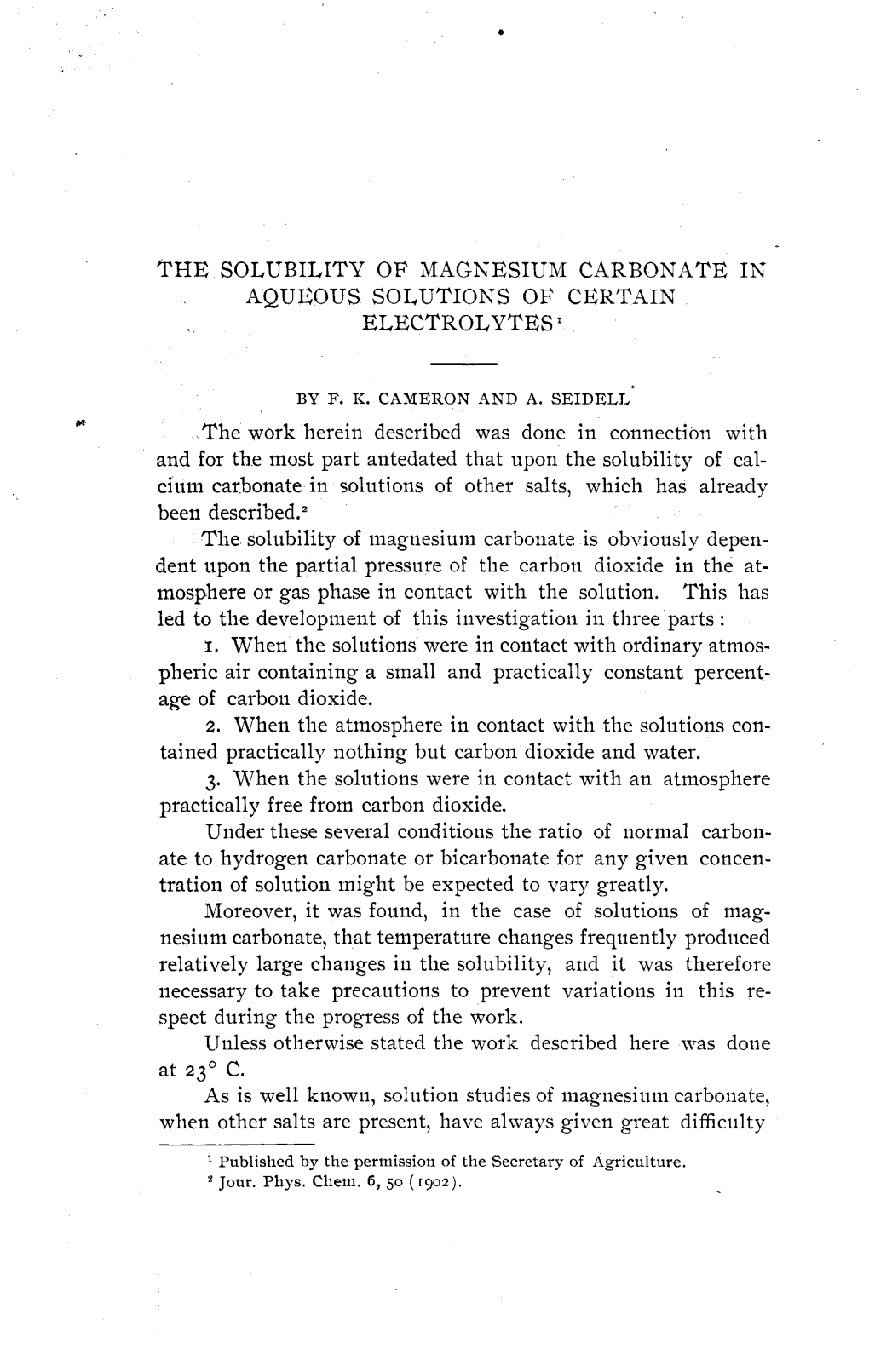 The Solubility of Magnesium Carbonate in Aqueous Solutions of Certain