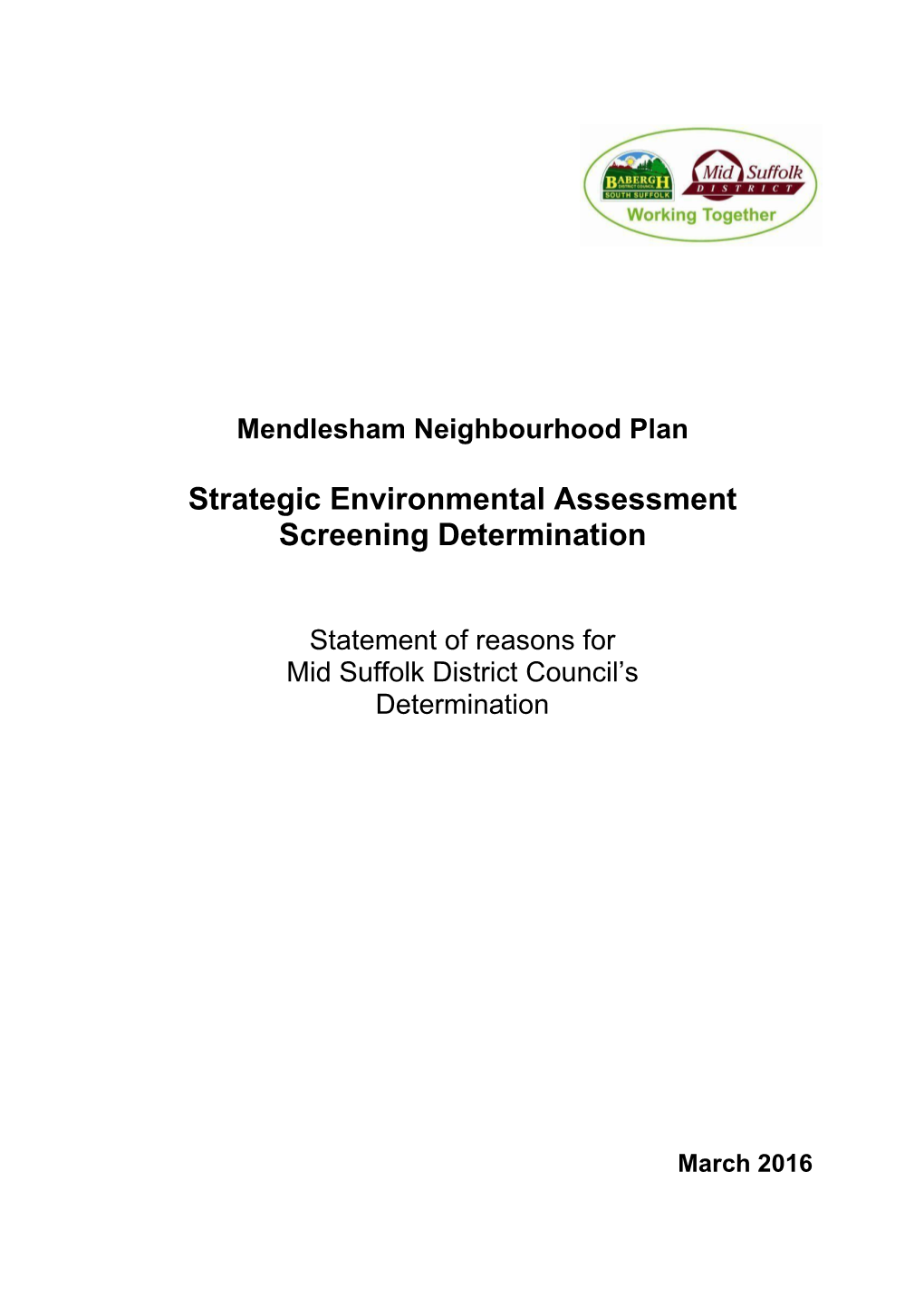 Strategic Environmental Assessment Screening Determination