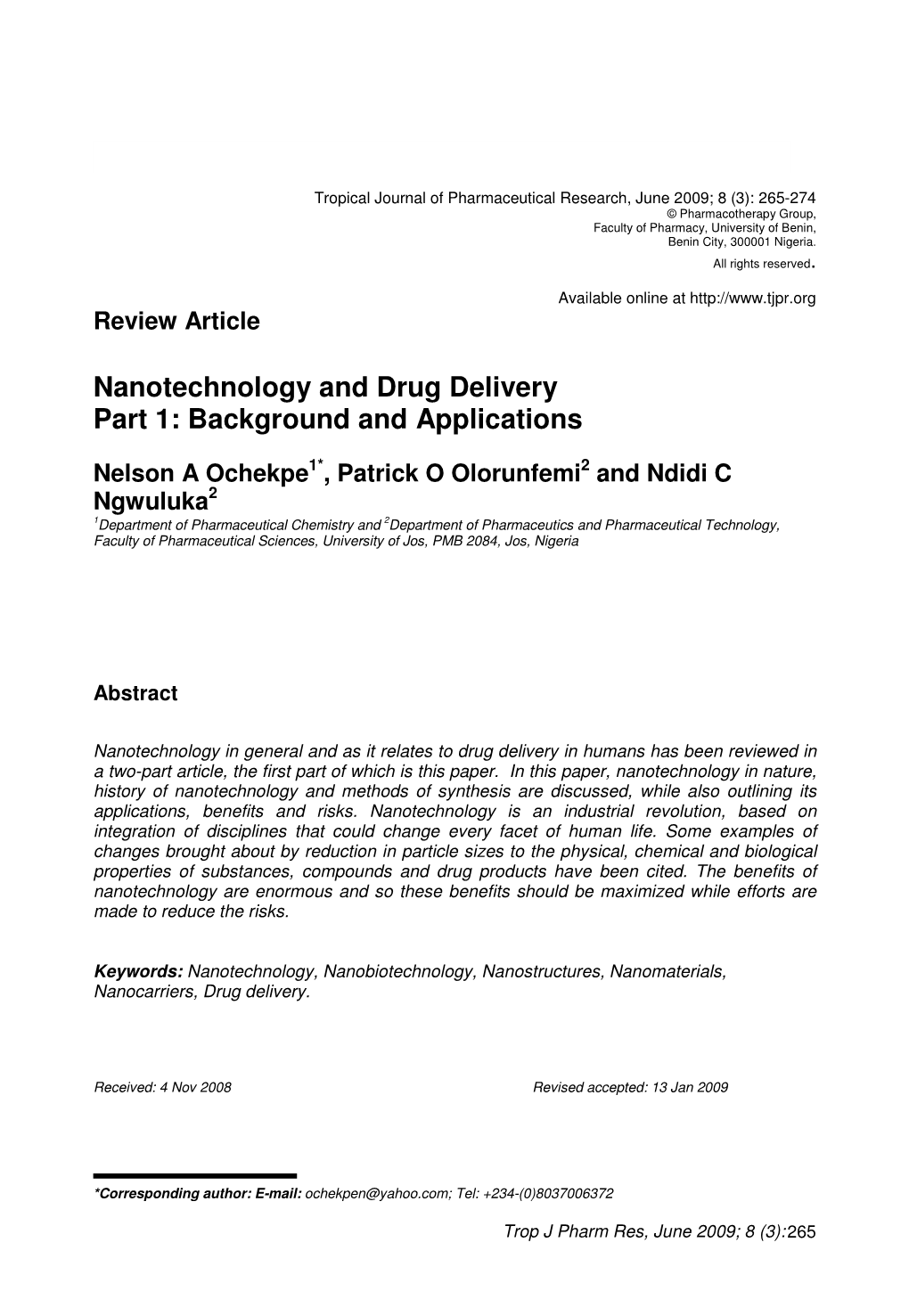 Nanotechnology and Drug Delivery Part 1: Background and Applications