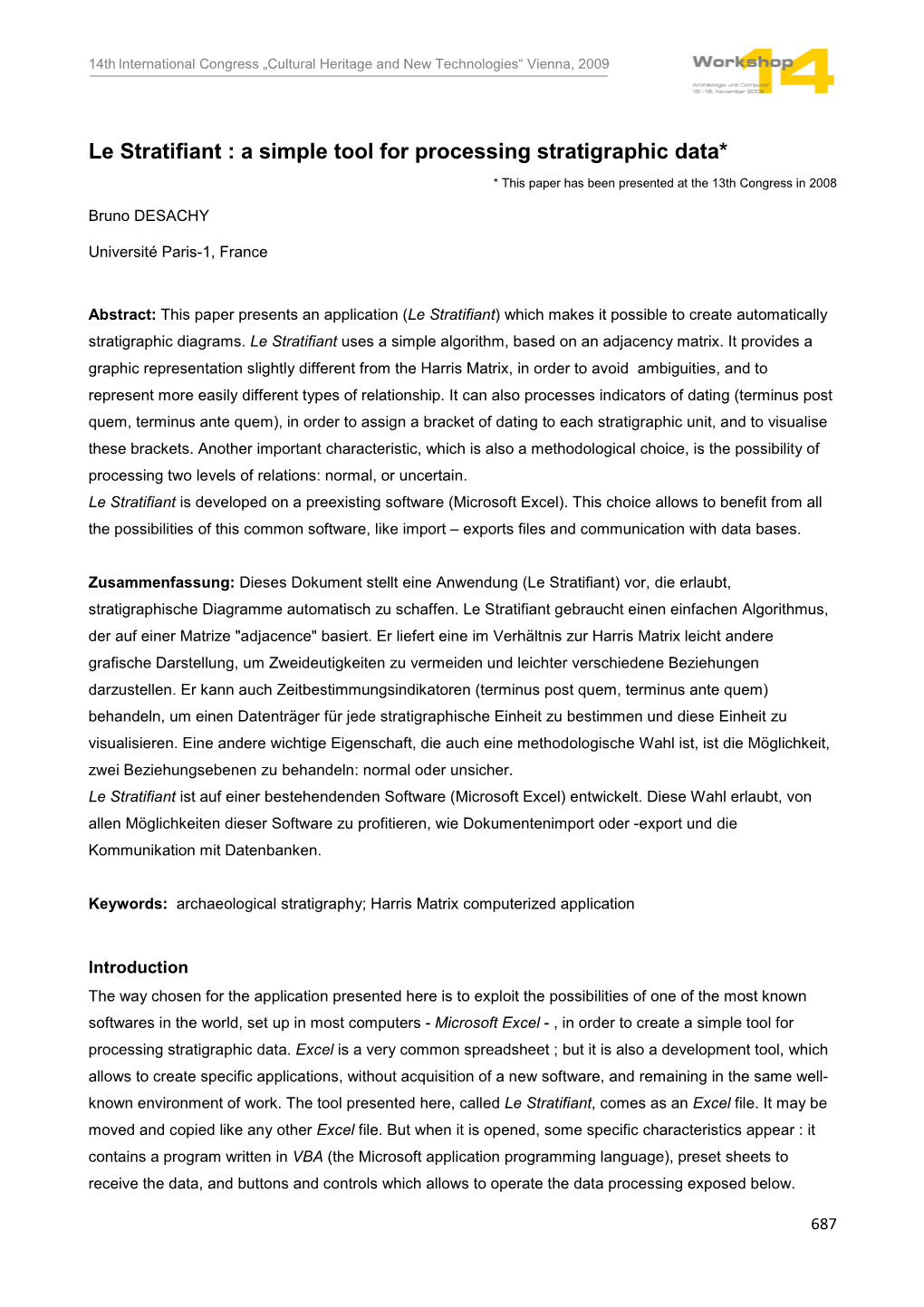 Le Stratifiant : a Simple Tool for Processing Stratigraphic Data*