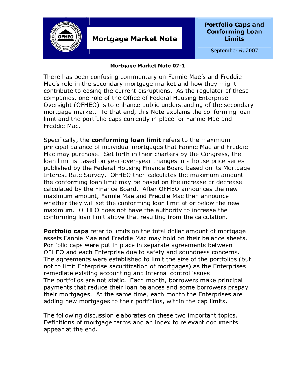 Mortgage Market Note 07-1: Portfolio Caps and Conforming Loan Limits