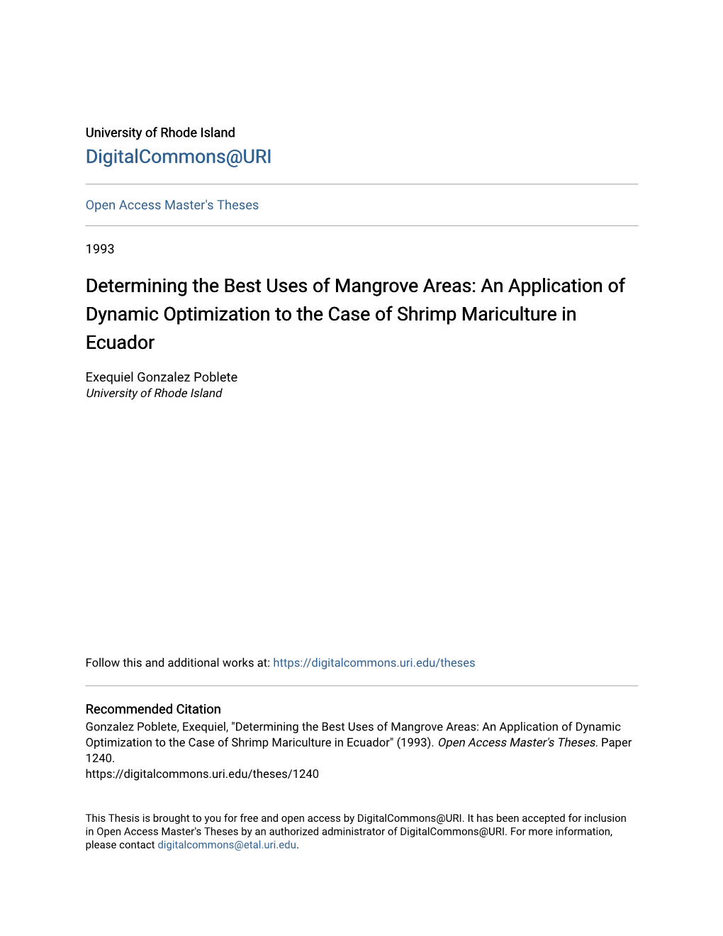 Determining the Best Uses of Mangrove Areas: an Application of Dynamic Optimization to the Case of Shrimp Mariculture in Ecuador