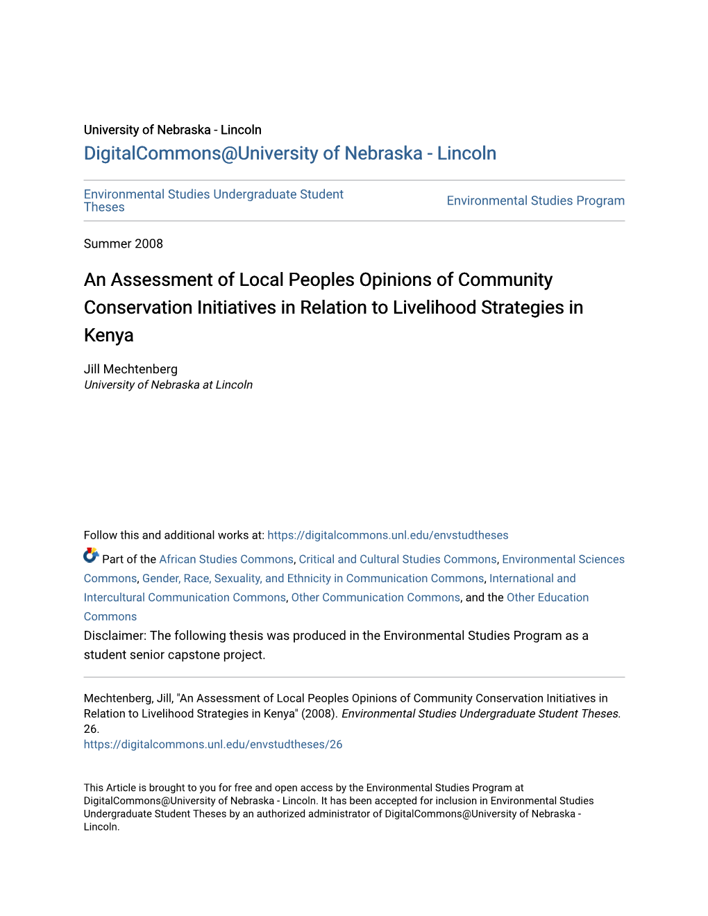 An Assessment of Local Peoples Opinions of Community Conservation Initiatives in Relation to Livelihood Strategies in Kenya