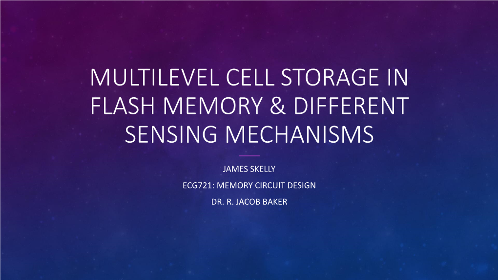 Multilevel Cell Storage in Flash Memory & Different
