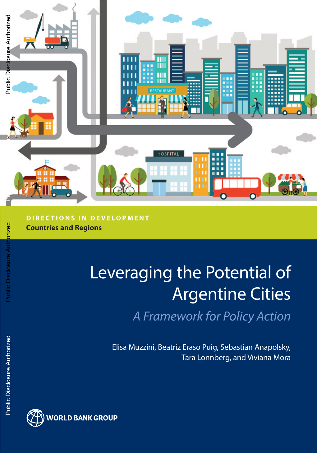 Leveraging the Potential of a Rgentine C Ities